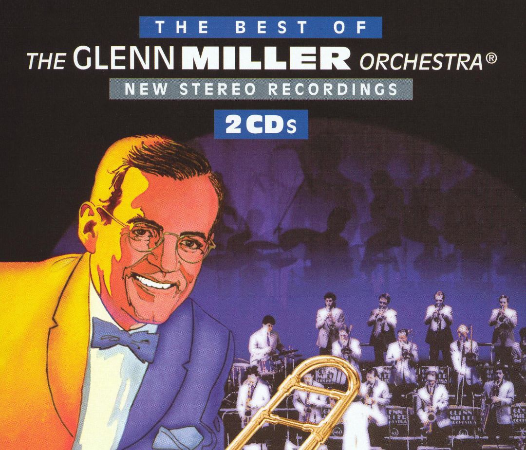 The Best Of The Glenn Miller Orchestra (2 CD)
