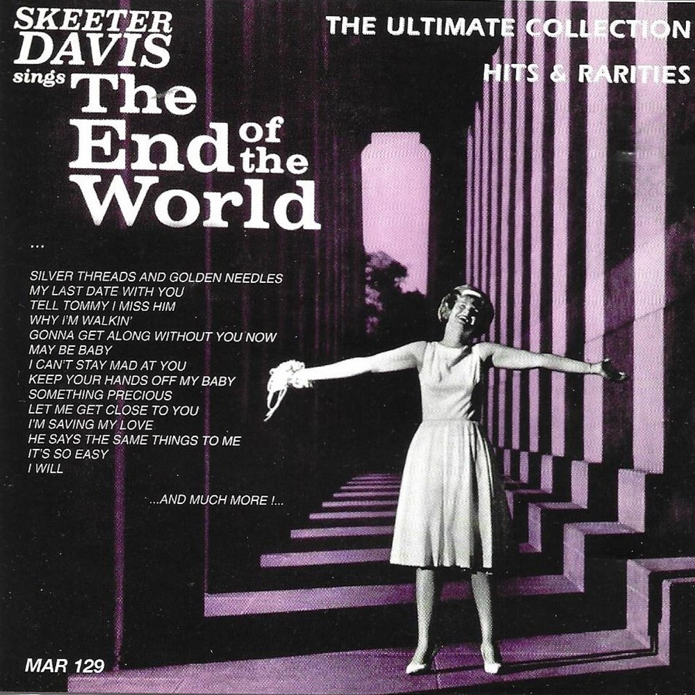 (image for) Sings the End of the World-Ultimate Collection-Hits & Rarities