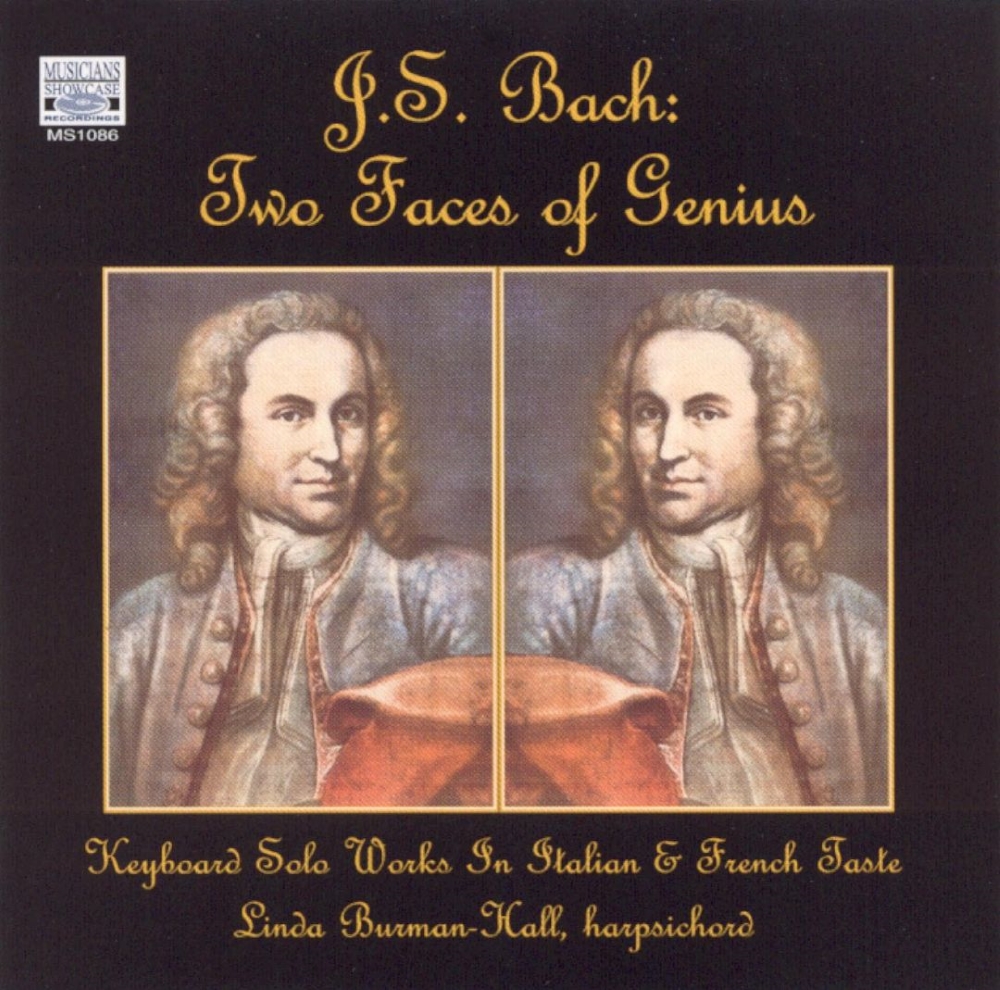 J.S. Bach-Two Faces Of Genius - Keyboard Solo Works In Italian & French Taste