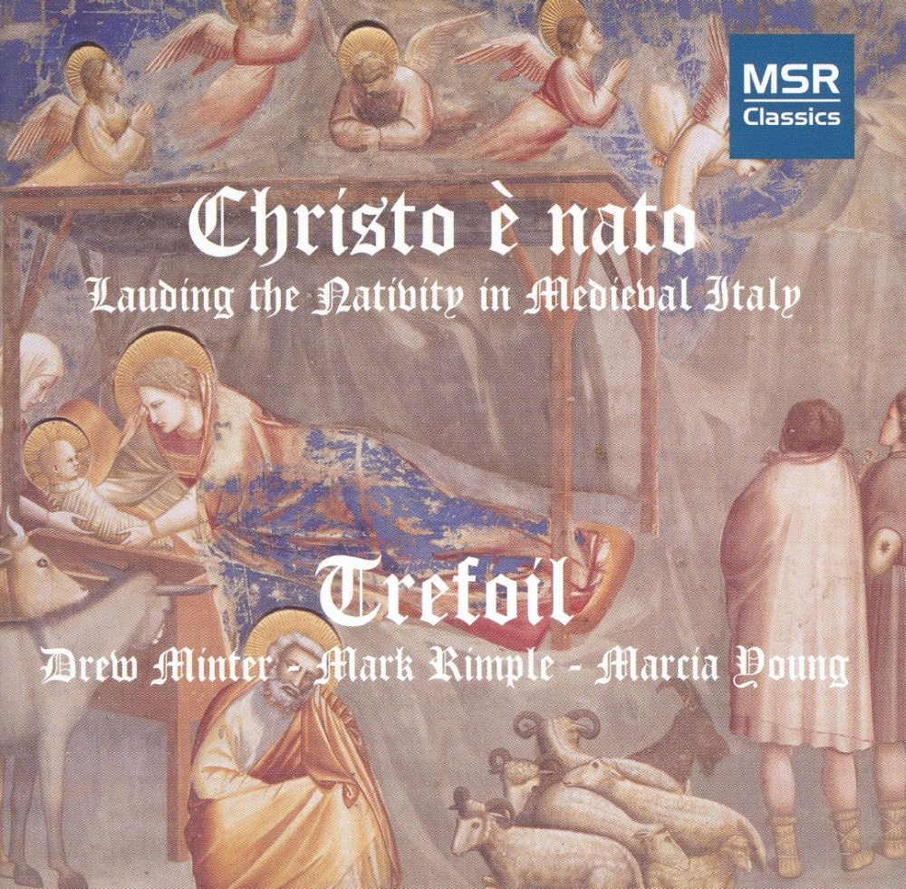 Christo è nato-Lauding the Nativity in Medieval Italy