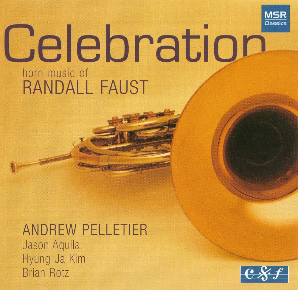 Celebration-Horn Music Of Randall Faust - Click Image to Close