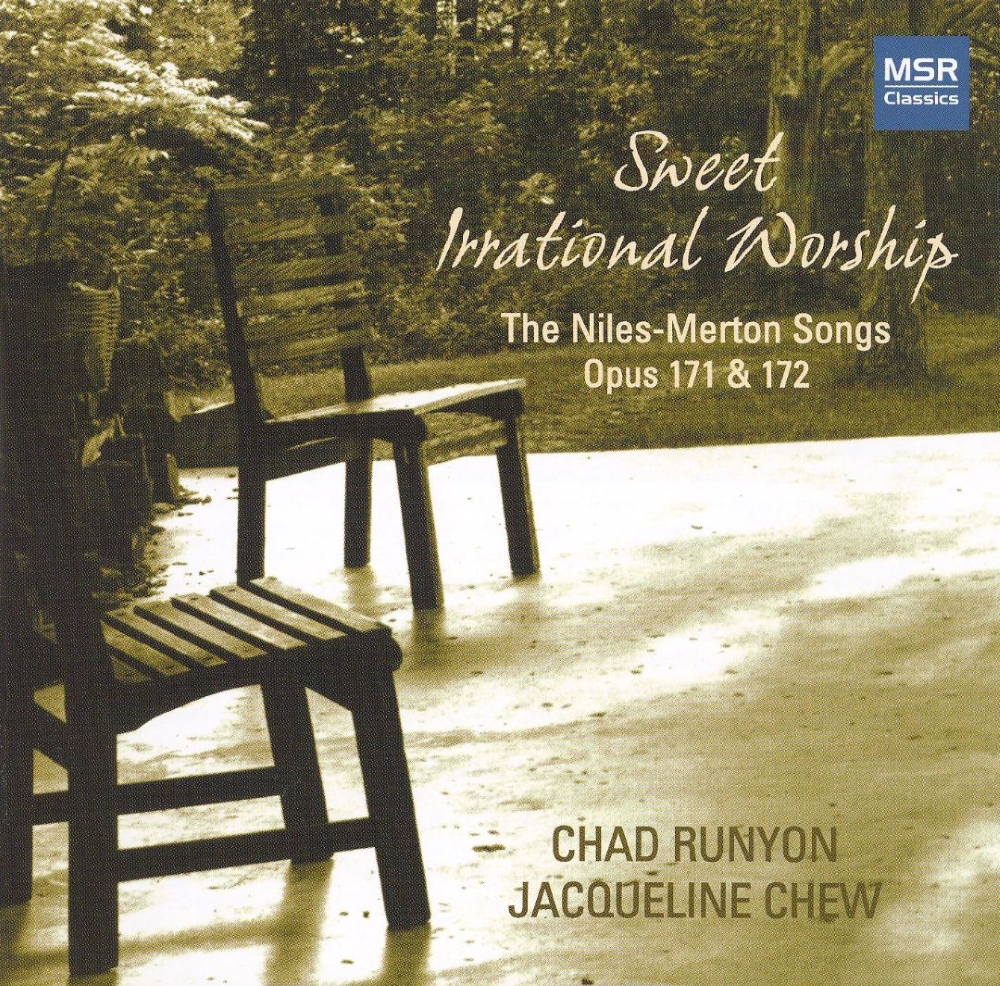 Sweet Irrational Worship-The Niles-Merton Songs Opus 171 & 172