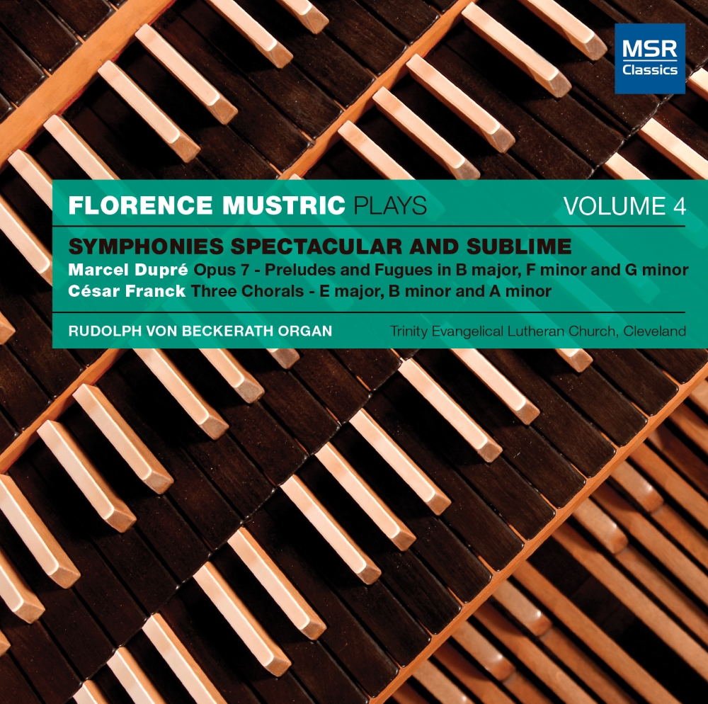 Florence Mustric Plays, Vol. 4-Symphonies Spectacular And Sublime
