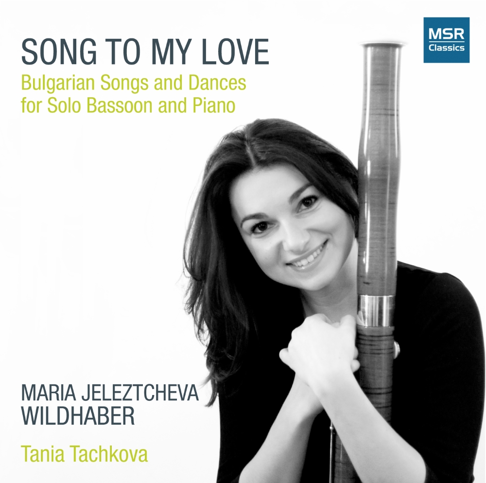 (image for) Song To My Love-Bulgarian Songs And Dances For Solo Bassoon And Piano