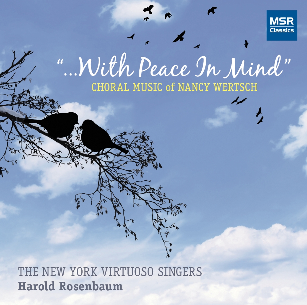 With Peace In Mind-Choral Music Of Nancy Wertsch - Click Image to Close