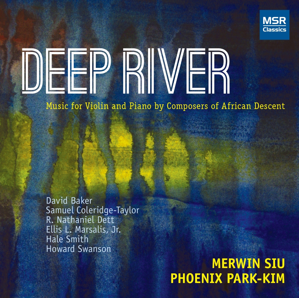 Deep River-Music For Violin And Piano By Composers Of African Descent - Click Image to Close