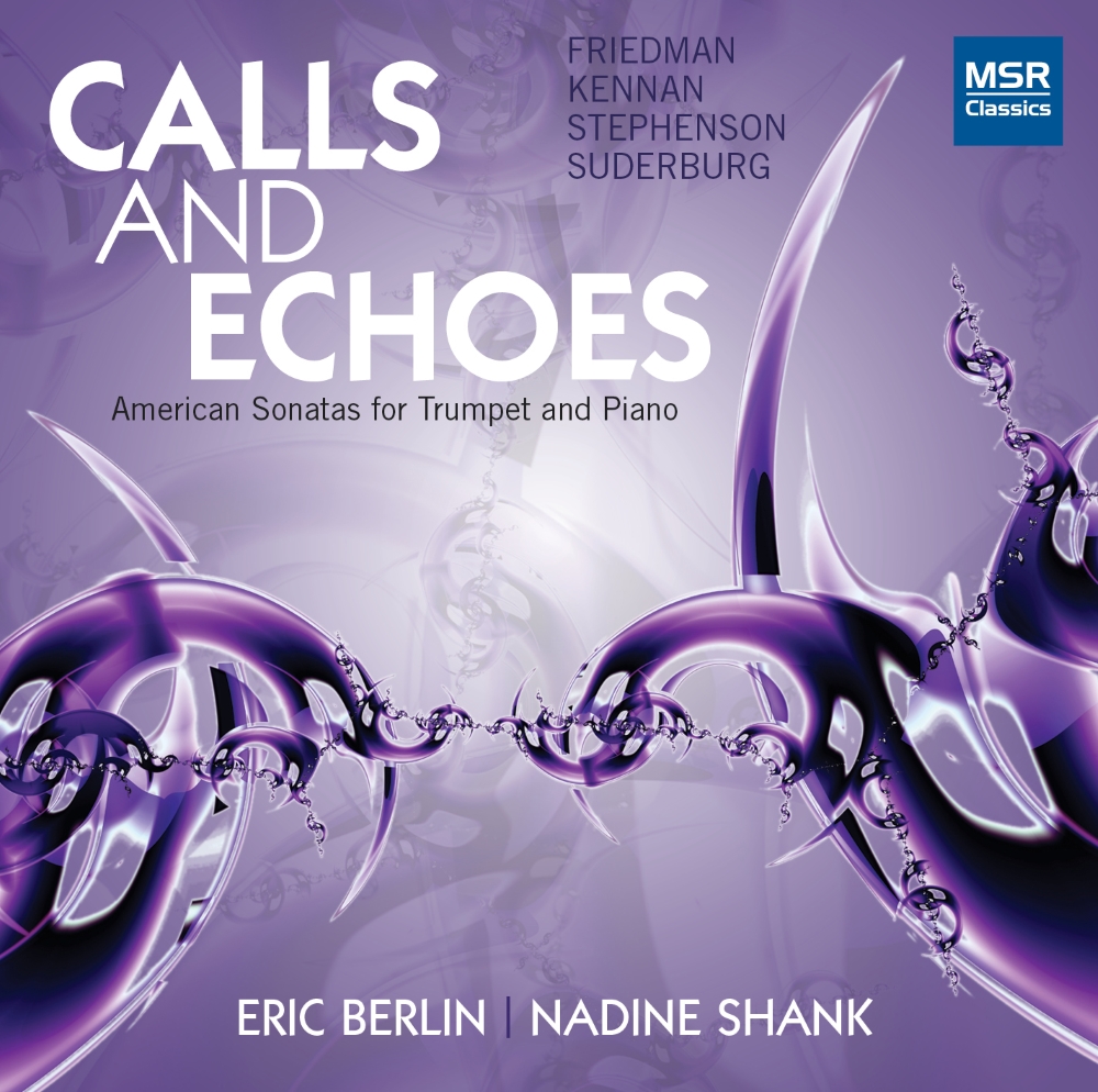 Calls And Echoes-American Sonatas For Trumpet And Piano - Click Image to Close