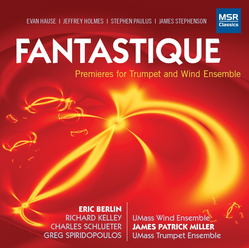 Fantastique-Premiers For Trumpet And Wind Ensemble