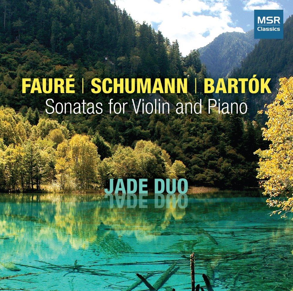 Fauré, Schumann, Bartók-Sonatas for Violin & Piano