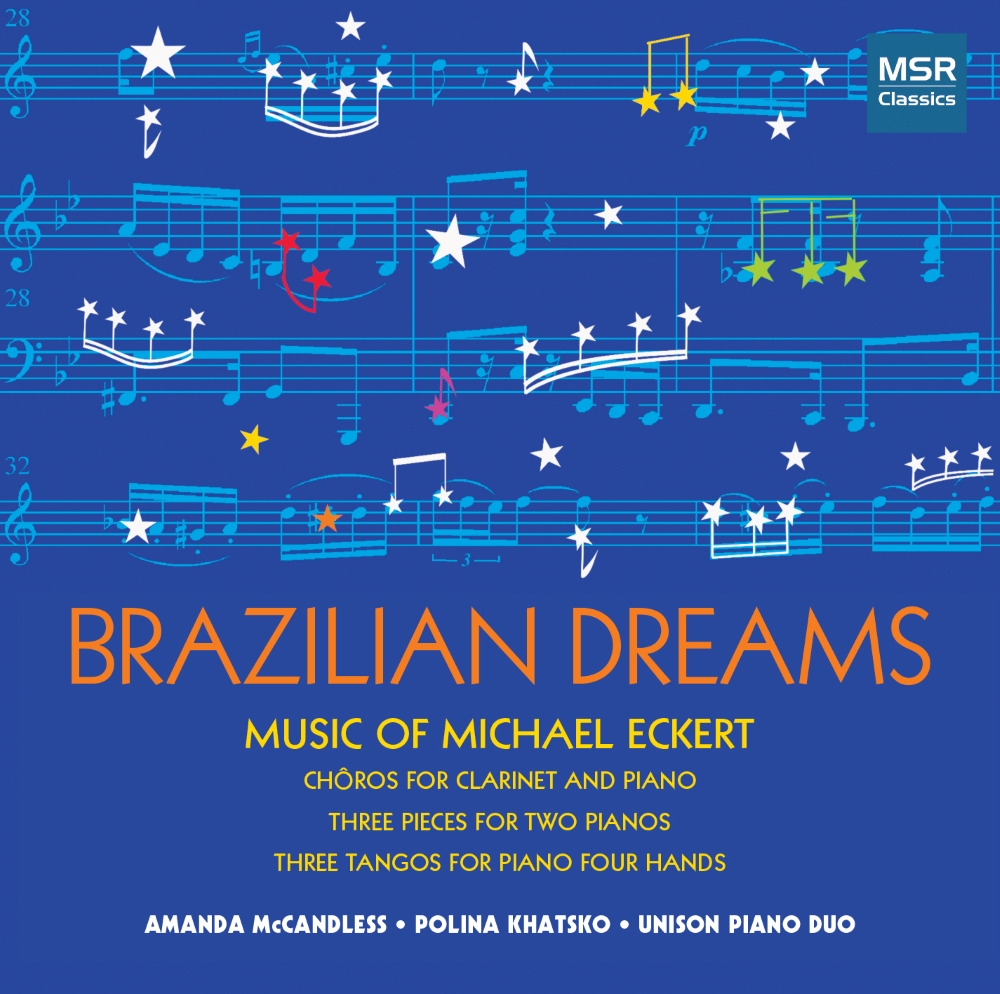 Brazilian Dreams-Music Of Michael Eckert