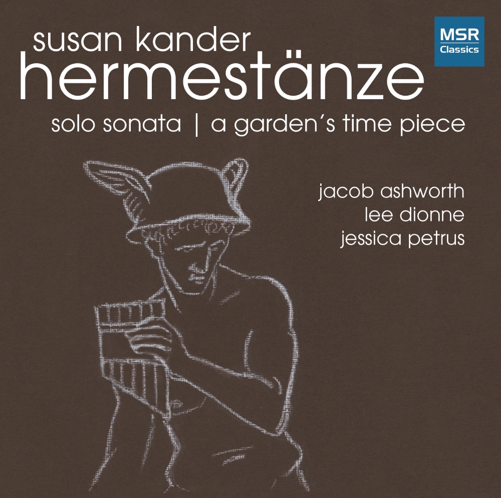 Susan Kander Hermestanze-Solo Sonata - A Garden's Time Piece