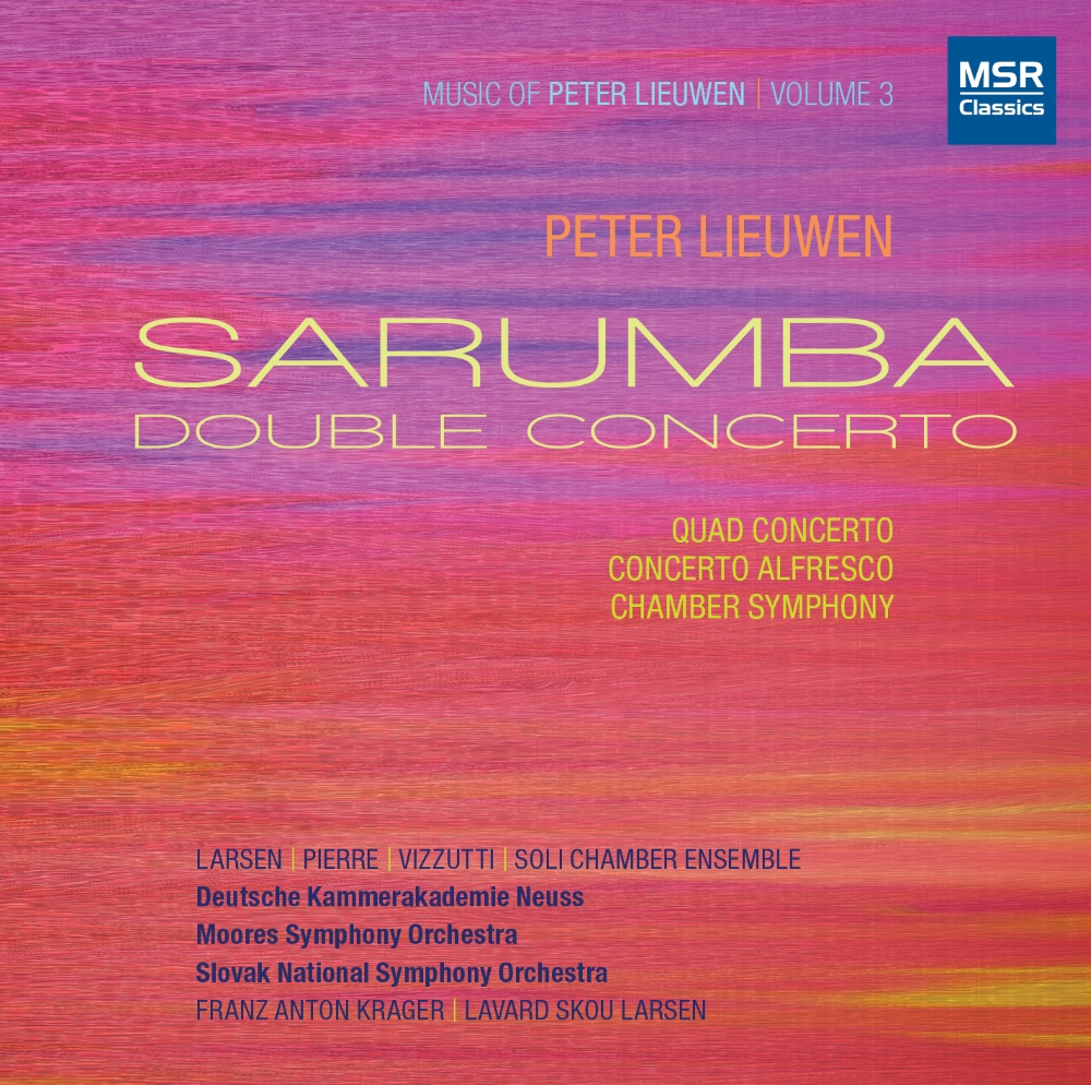 (image for) Music Of Peter Lieuwen, Vol. 3-Sarumba Double Concerto