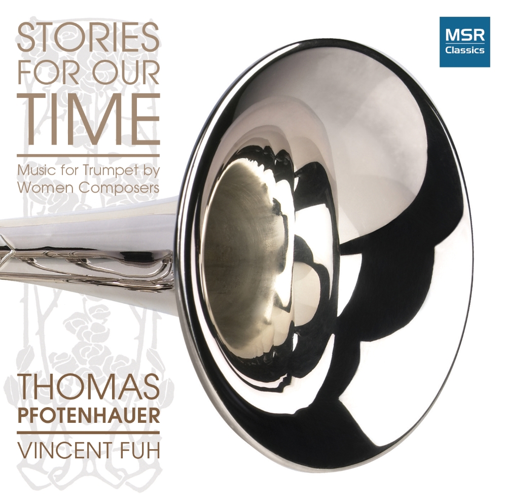 Stories For Our Time-Music For Trumpets By Women Composers