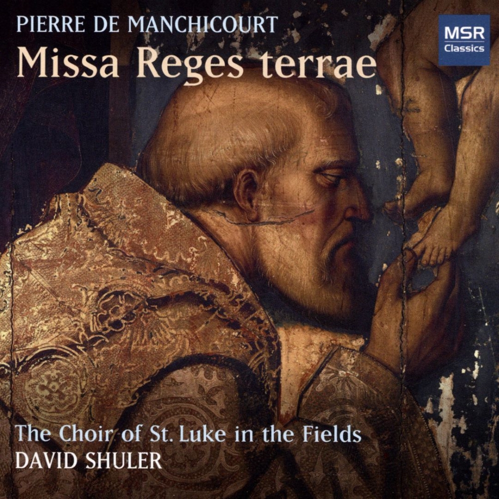 Pierre De Manchicourt-Missa Reges Terrae - Click Image to Close