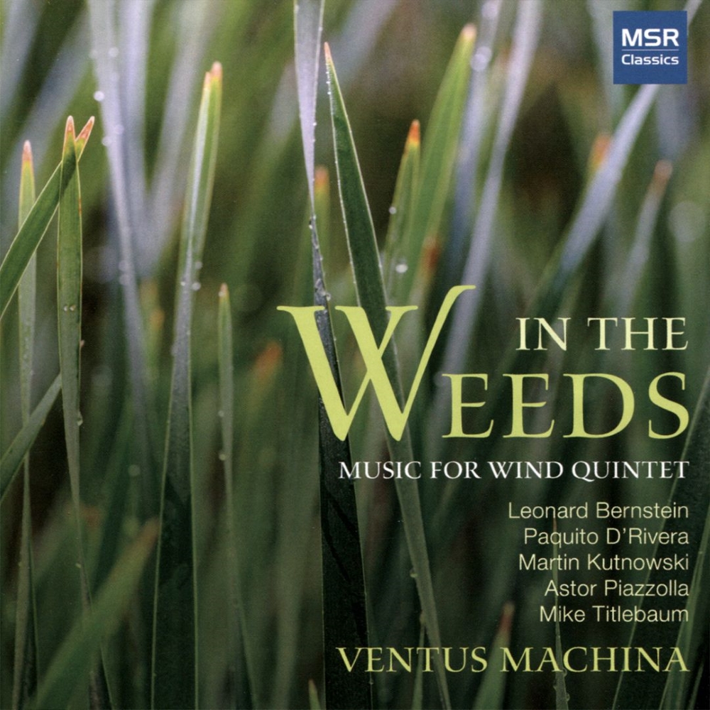(image for) In The Weeds-Music For Wind Quintet