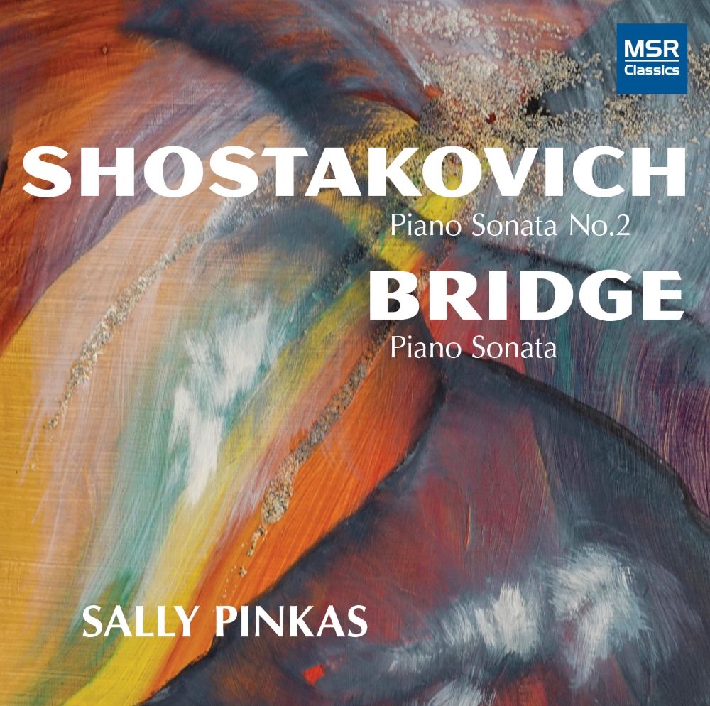 Dmitri Shostakovich-Piano Sonata No.2, Op.61 / Frank Bridge-Piano Sonata, H.160
