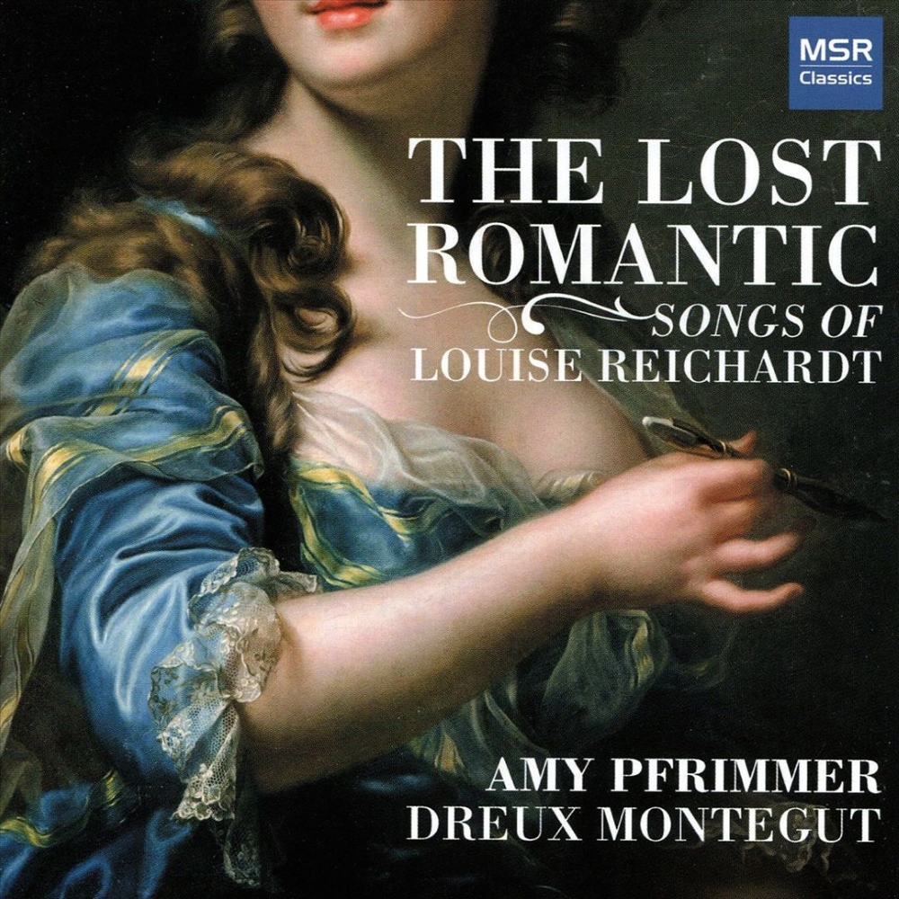 The Lost Romantic-Songs Of Louise Reichardt
