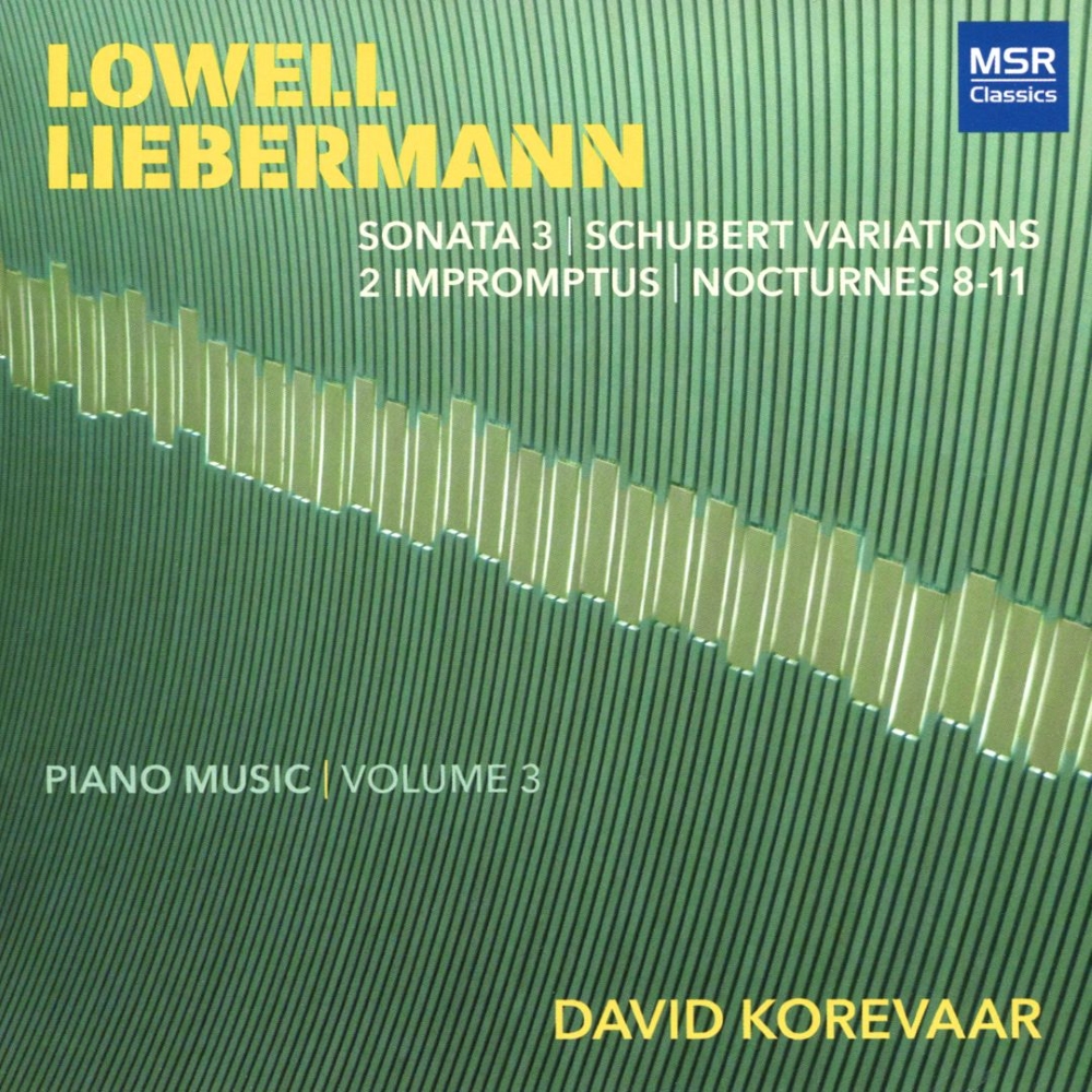 Lowell Liebermann-Piano Music, Vol. 3