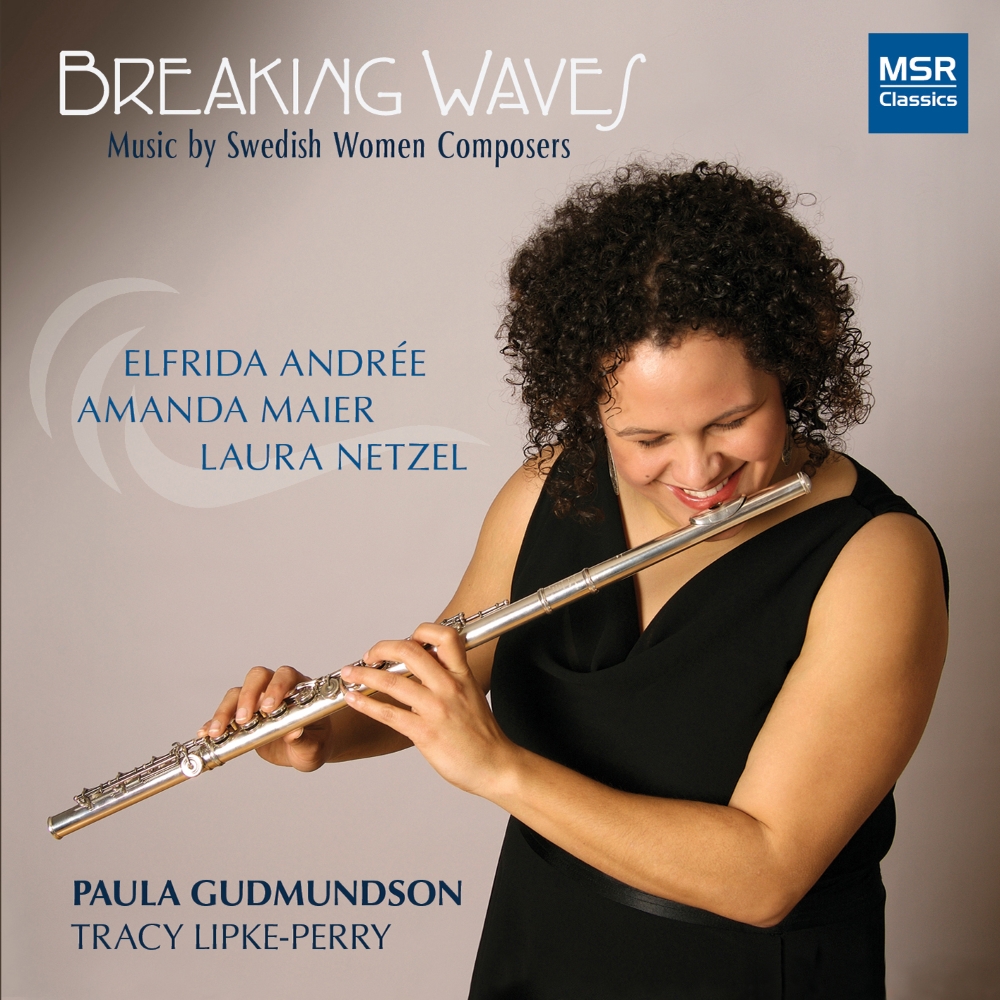 Breaking Waves-Music By Swedish Women Composers - Click Image to Close
