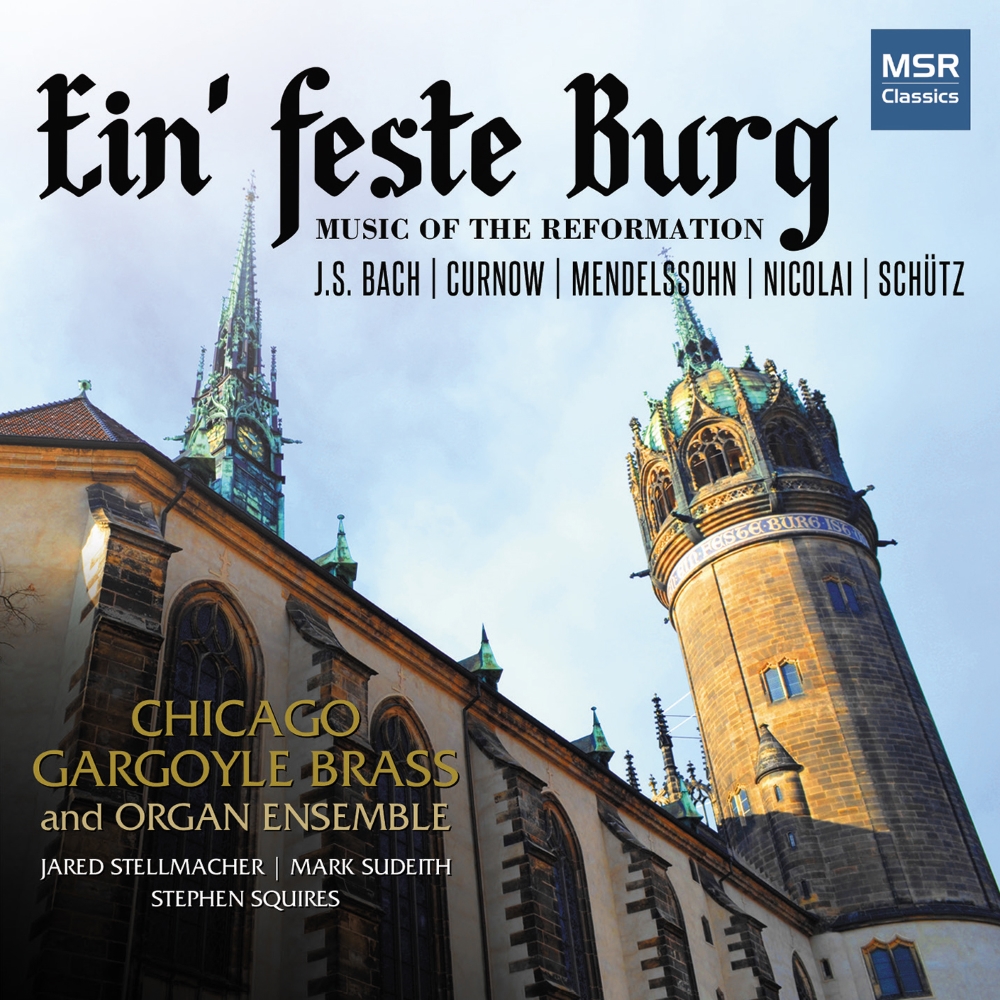 Ein' Feste Burg-Music Of The Reformation