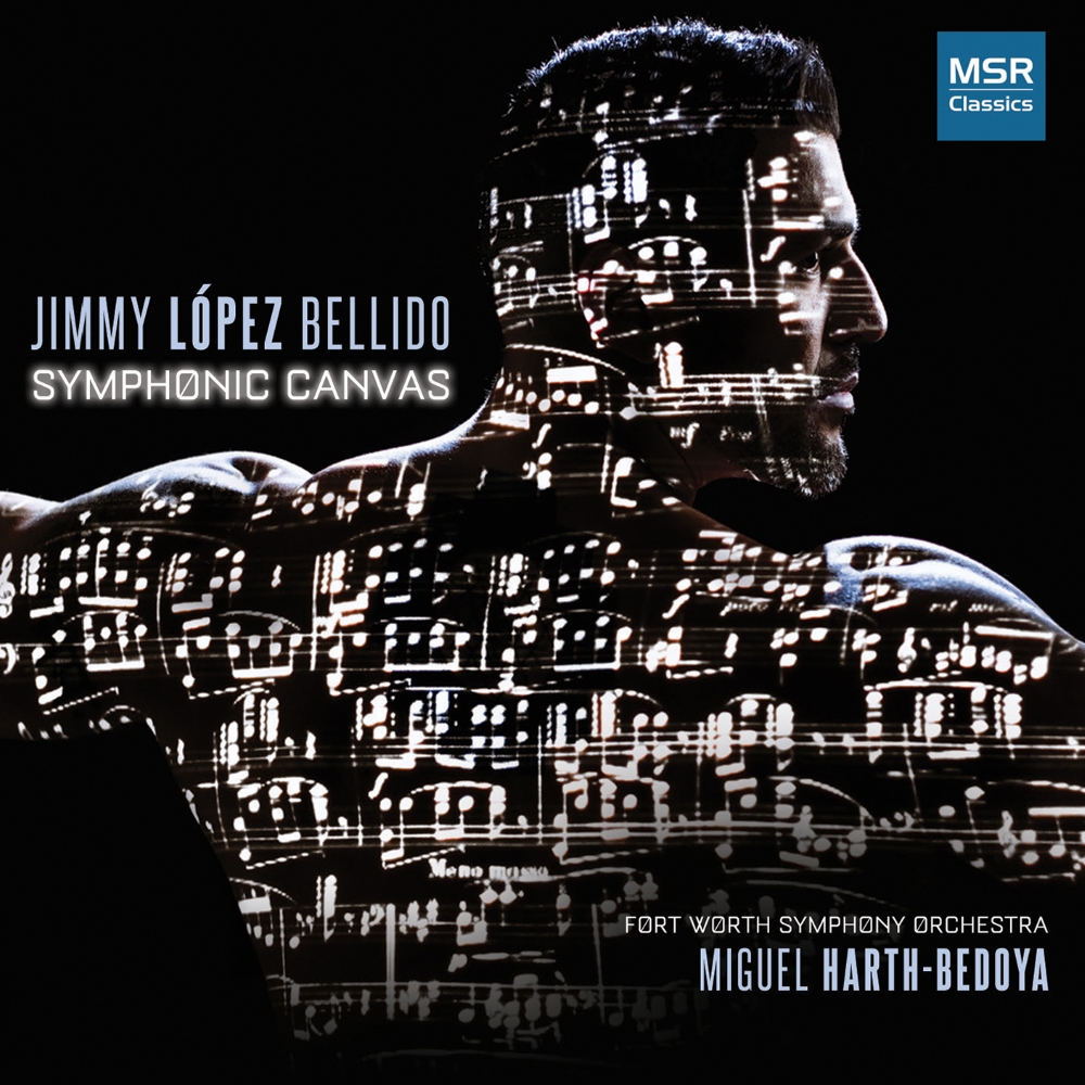 Jimmy Lopez Bellido-Symphonic Canvas - Click Image to Close
