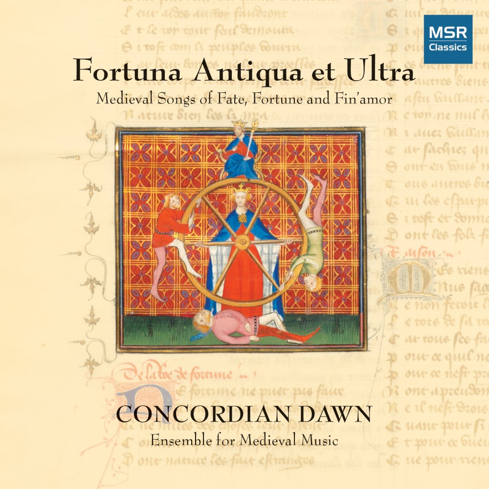 Fortuna Antiqua Et Ultra-Medieval Songs Of Fate, Fortune And Fin'amor