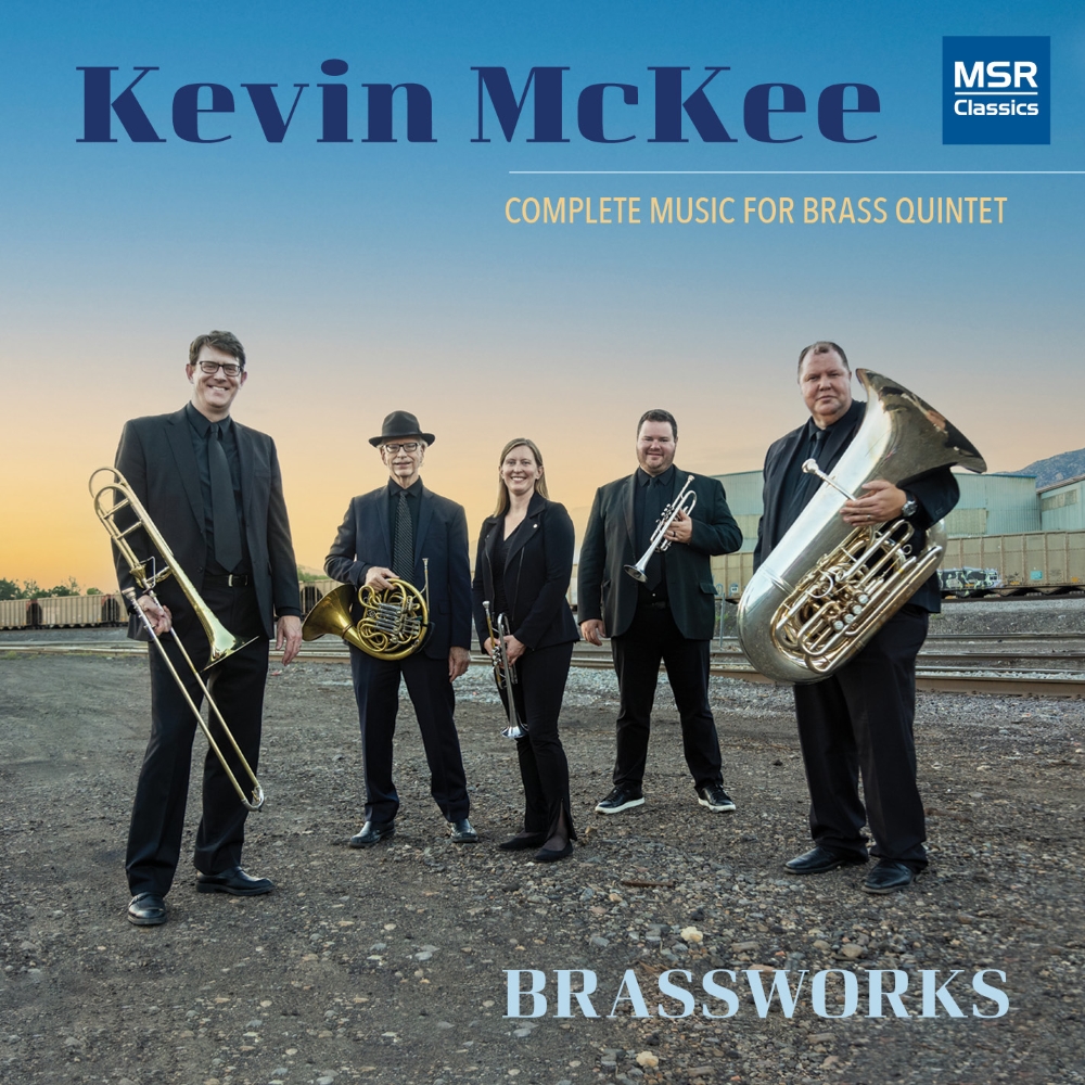 Kevin McKee - Complete Music For Brass Quintet - Click Image to Close