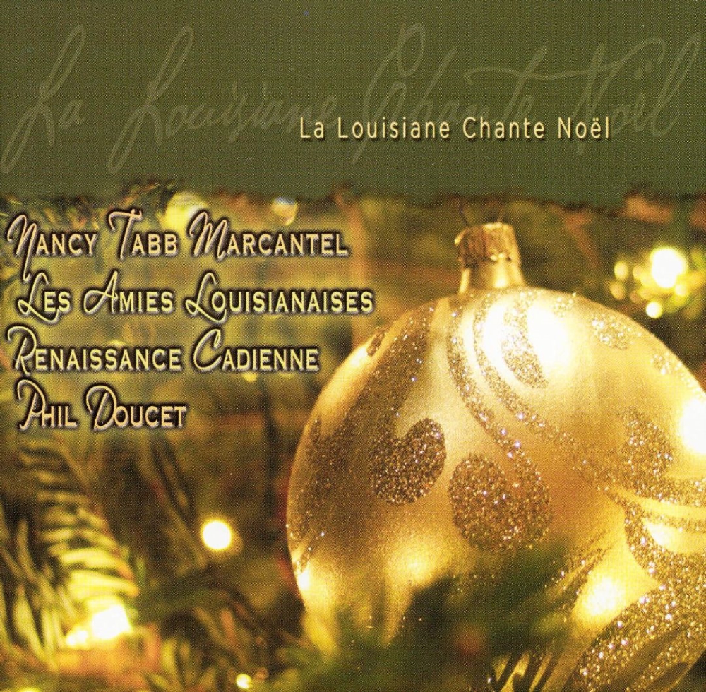 La Louisiane Chante Noel