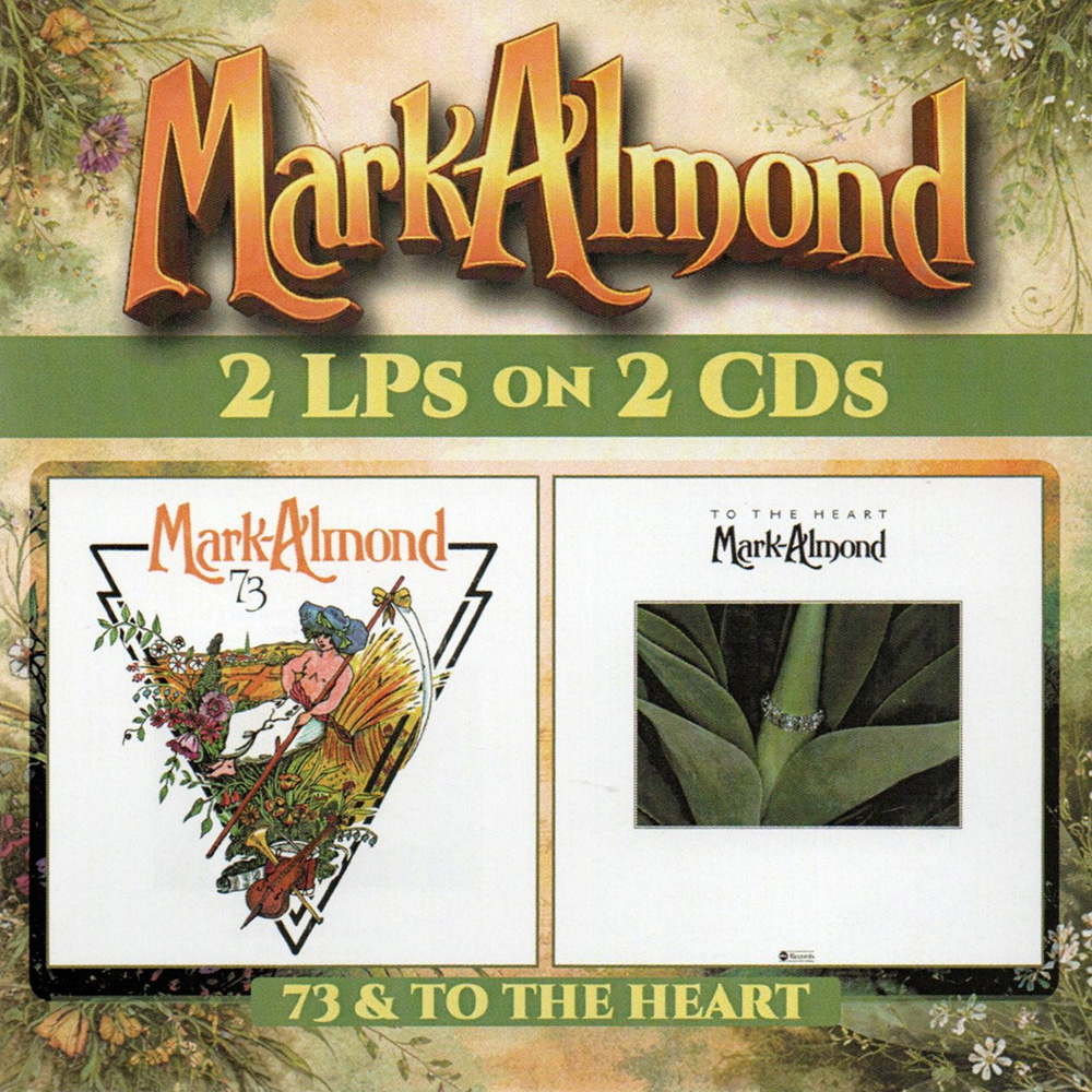 (image for) Mark-Almond 73/To The Heart: 2 LPs on 2 CDs (2 CD)