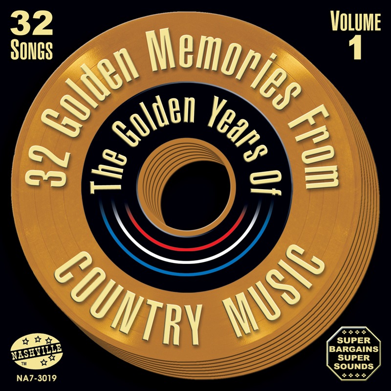 (image for) 32 Golden Memories From The Golden Years of Country Music, Volume 1