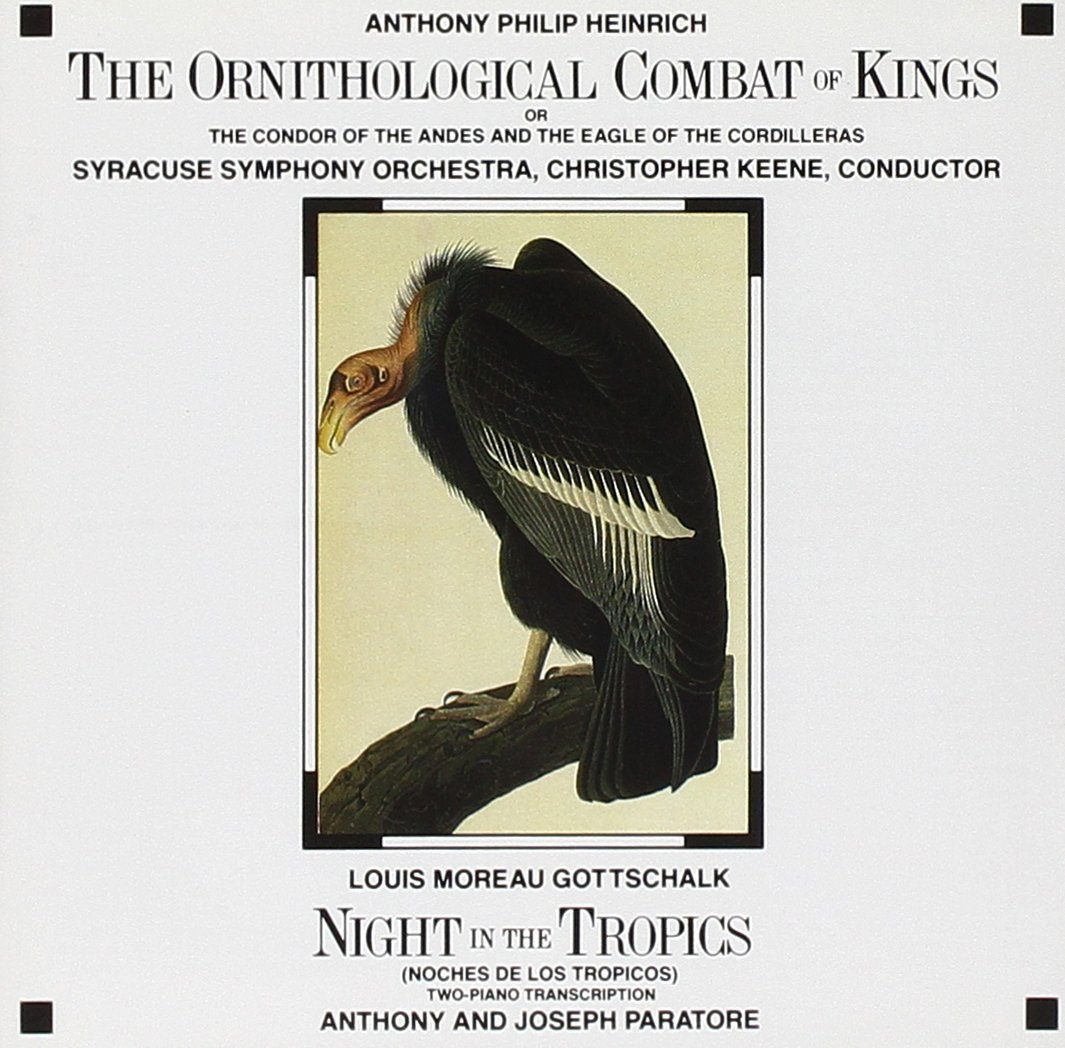 Anthony Philip Heinrich-The Ornithological Combat Of Kings / Louis Moreau Gottschalk-Night In The Tropics