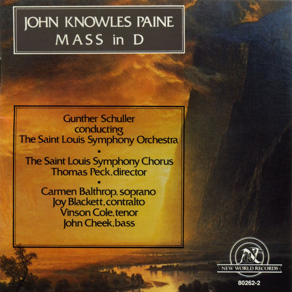 John Knowles Paine-Mass In D (2 CD) - Click Image to Close
