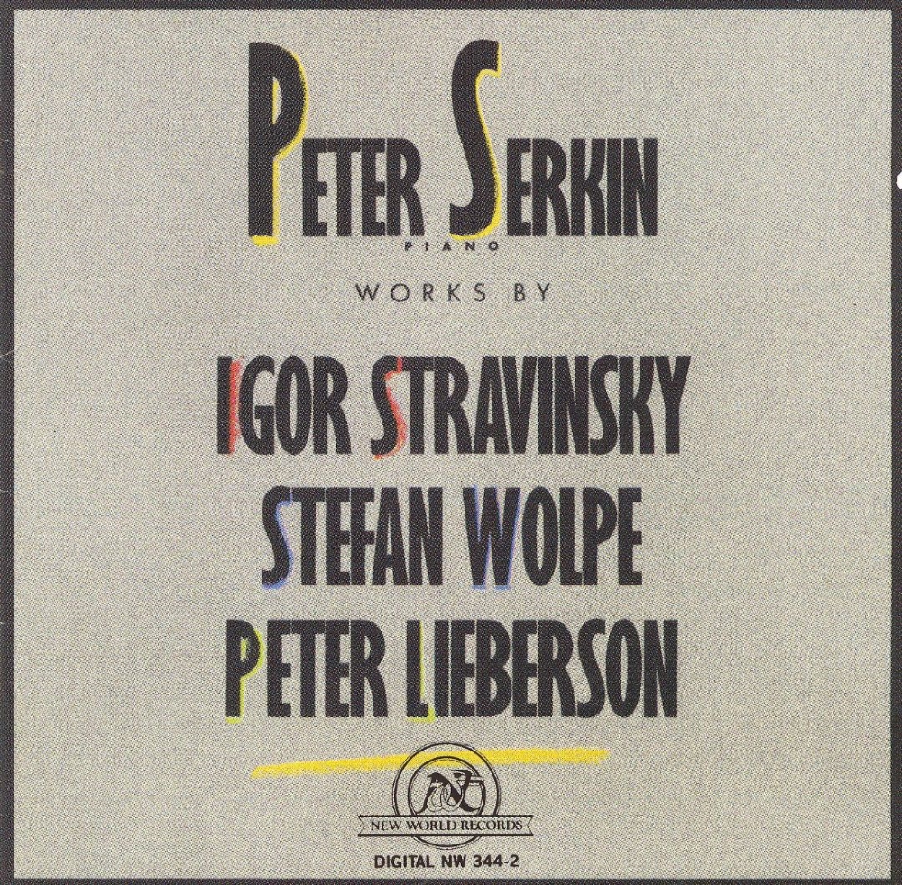 Works By Igor Stravinsky, Stefan Wolpe, Peter Lieberson