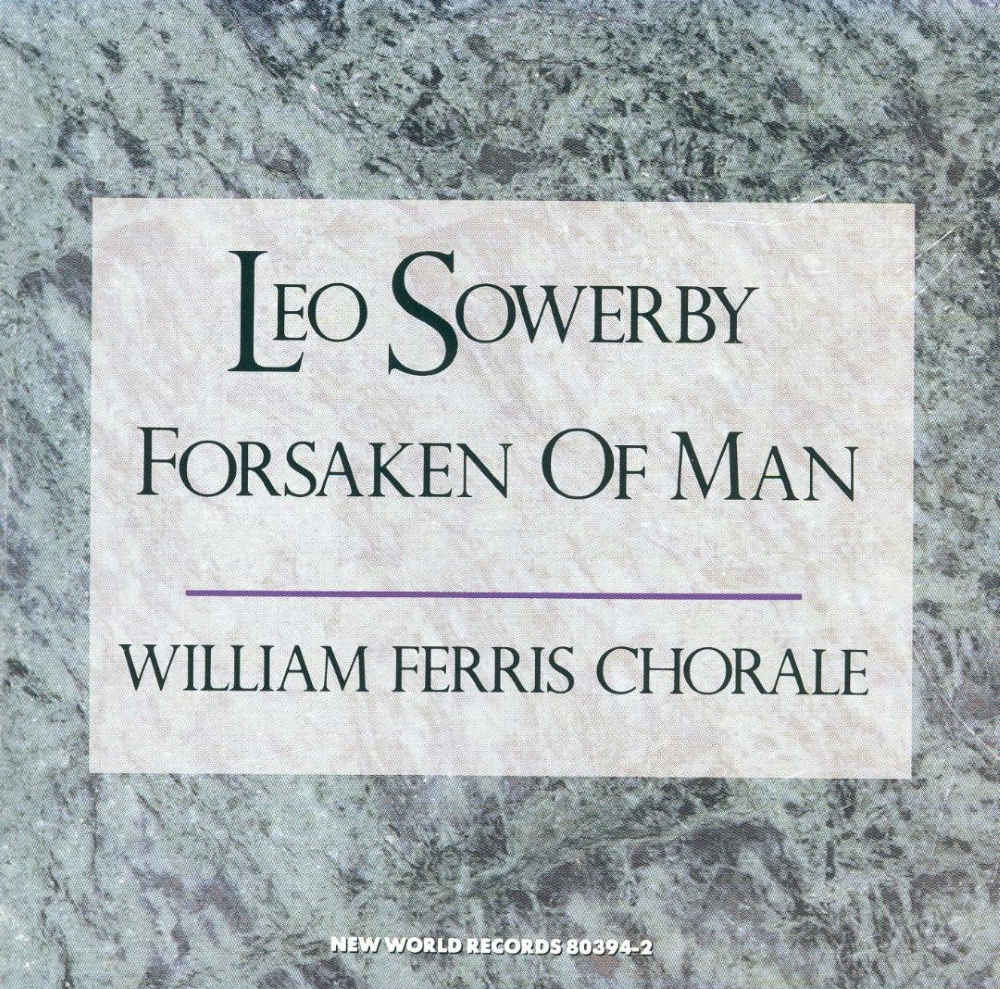 Leo Sowerby-Forsaken of Man