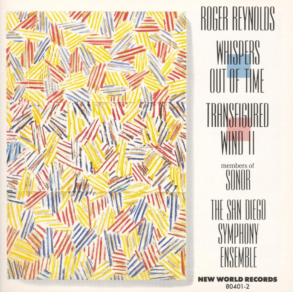 (image for) Roger Reynolds-Whispers Out Of Time / Transfigured Wind II