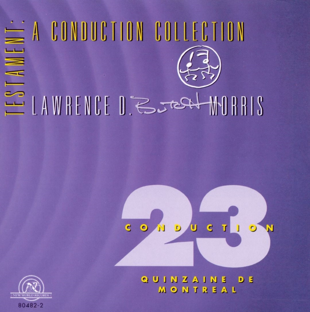 Testament-A Conduction Collection - Conduction 23-Quinzaine De Montreal