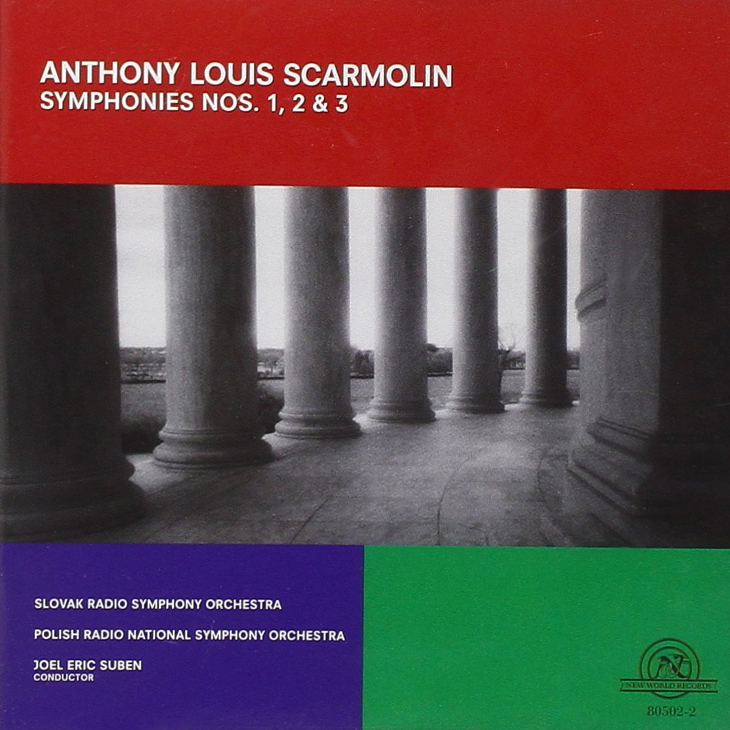 Anthony Louis Scarmolin-Symphonies 1, 2 & 3