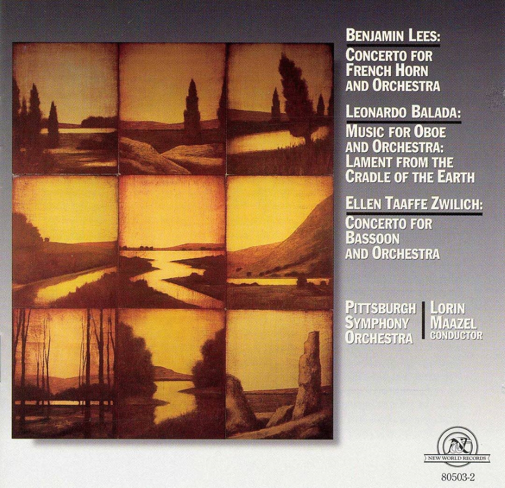 Benjamin Lees-Concerto For French Horn And Orchestra / Leonardo Balada-Music For Oboe And Orchestra / Ellen Taaffee Zwilich-Concerto For Bassoon And Orchestra - Click Image to Close
