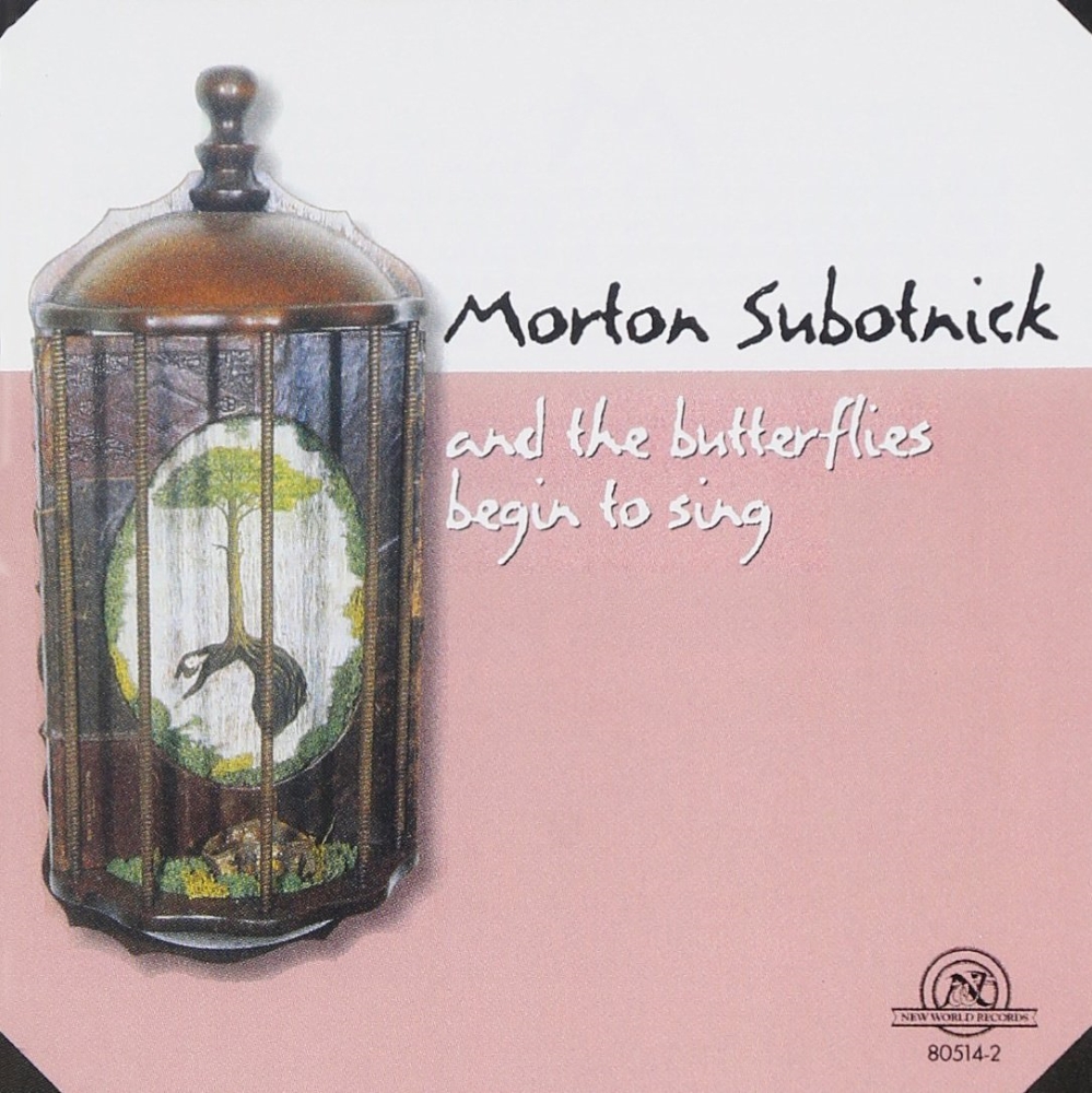 Morton Subotnick-And The Butterflies Begin To Sing