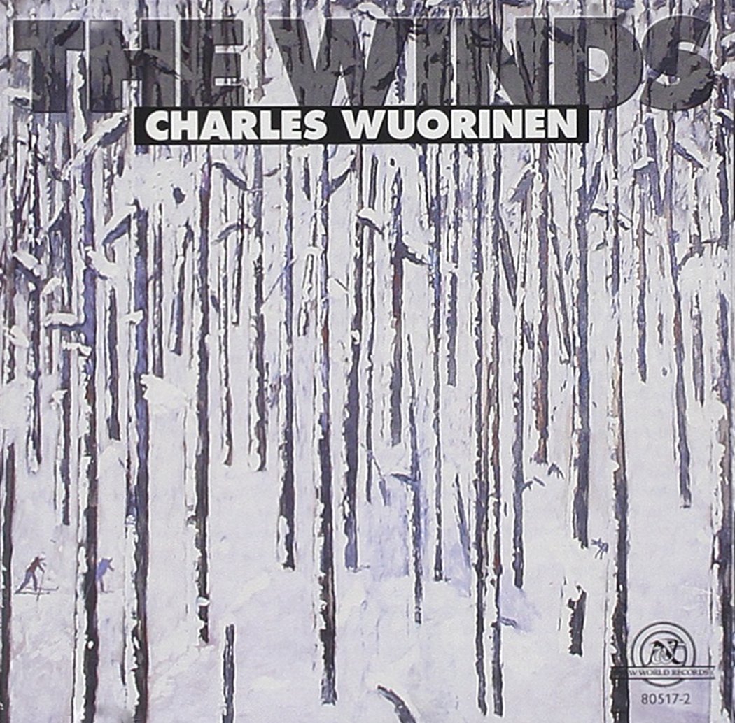 Charles Wuorinen-The Winds