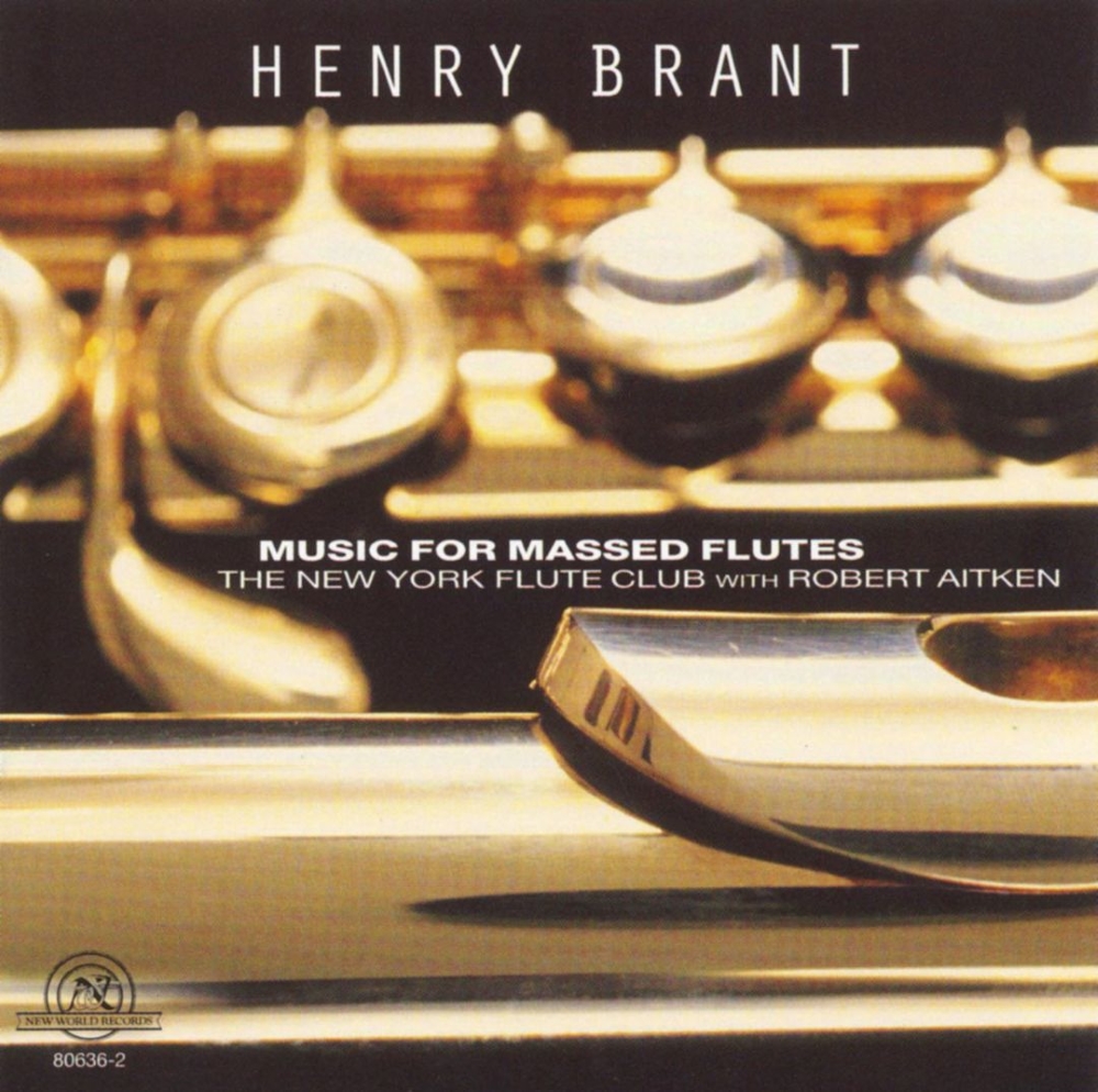 Henry Brant-Music For Massed Flutes - Click Image to Close