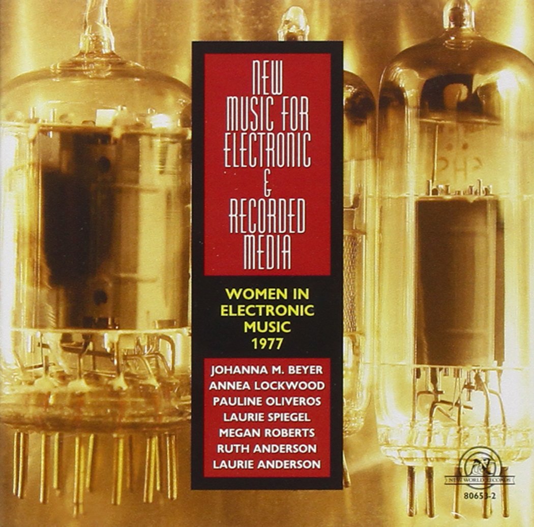 (image for) New Music For Electronic & Recorded Media-Women In Electronic Music -1977