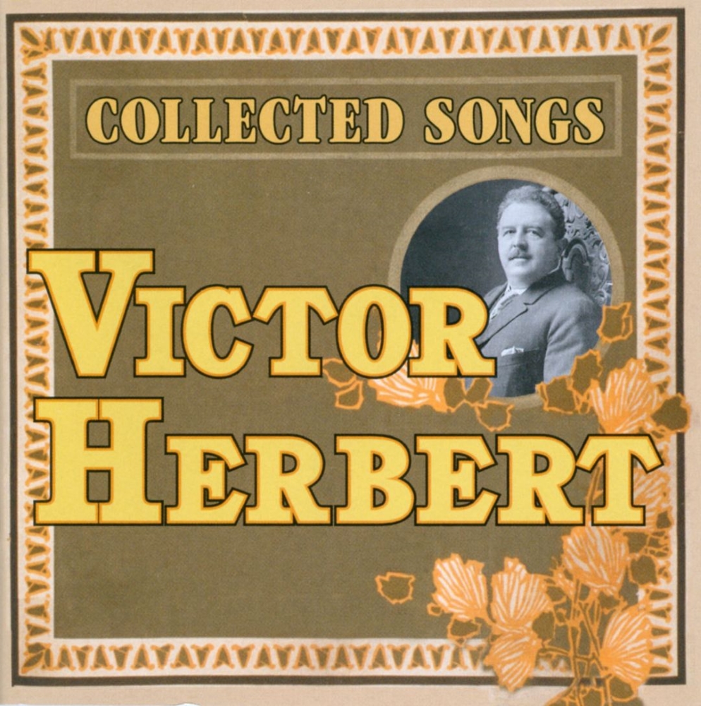 Victor Herber: Collected Songs