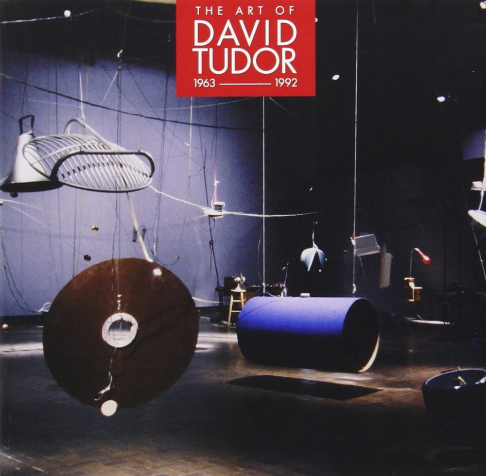 The Art Of David Tudor: 1963-1992 (7 CD)