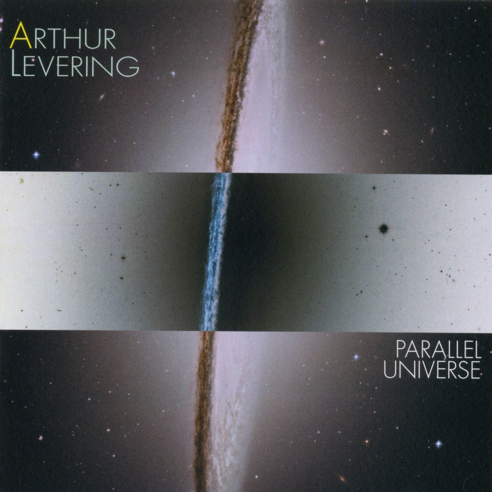 Arthur Levering-Parallel Universe