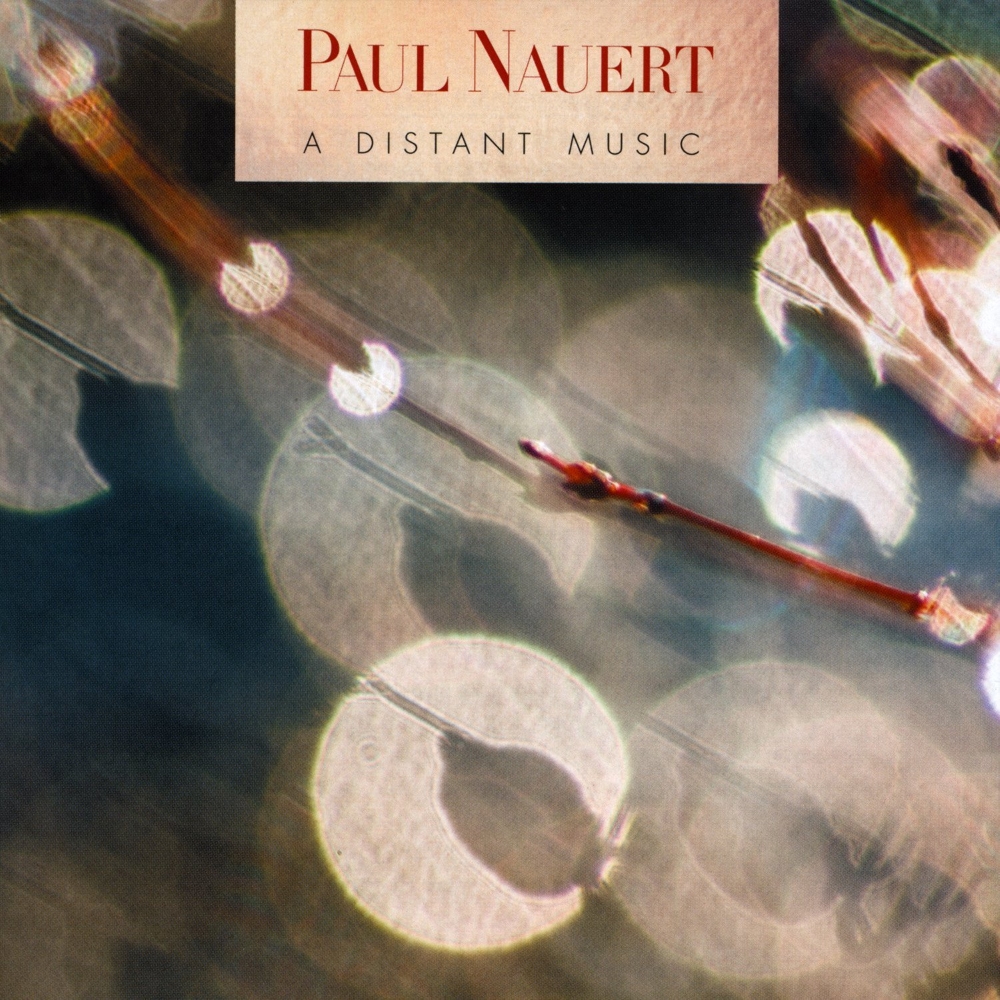 (image for) Paul Nauert-A Distant Music