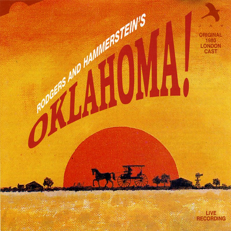 Rodgers & Hammerstein's Oklahoma! [Original 1980 London Cast]