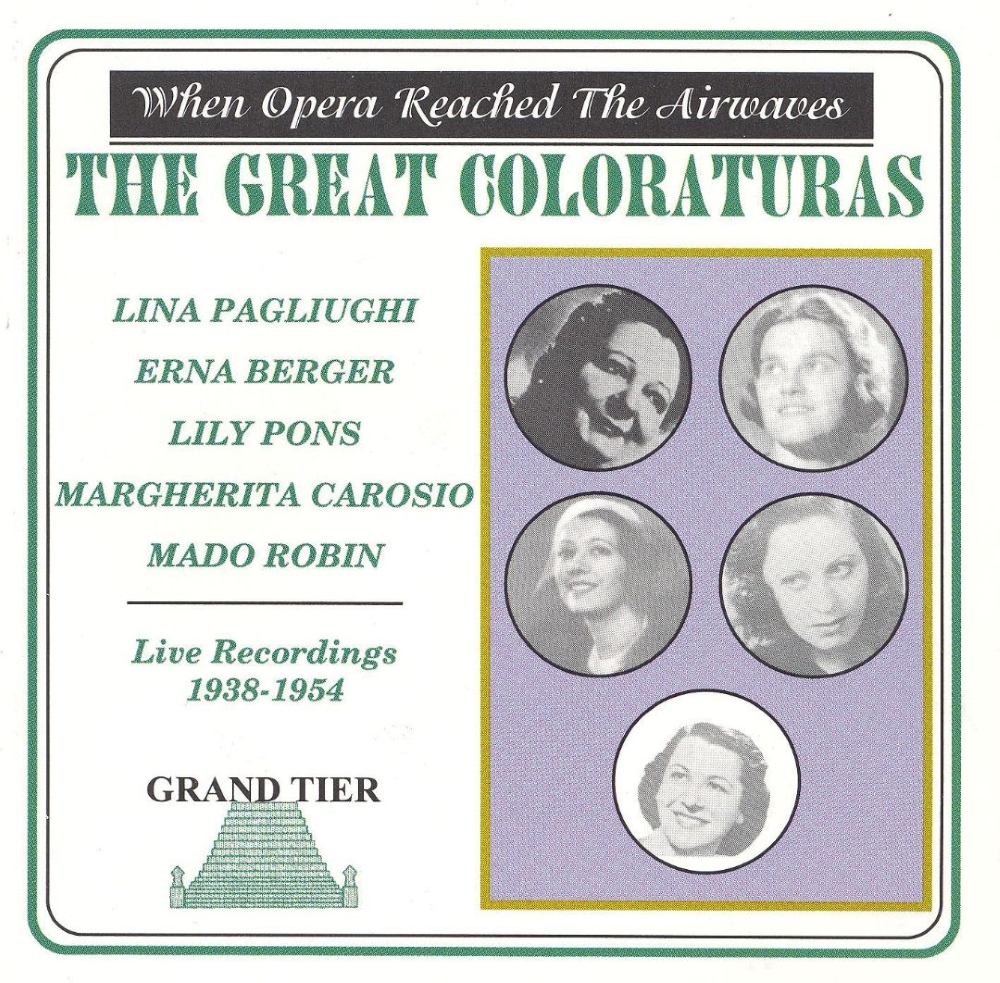 When Opera Reached the Airwaves-The Great Coloraturas - Click Image to Close