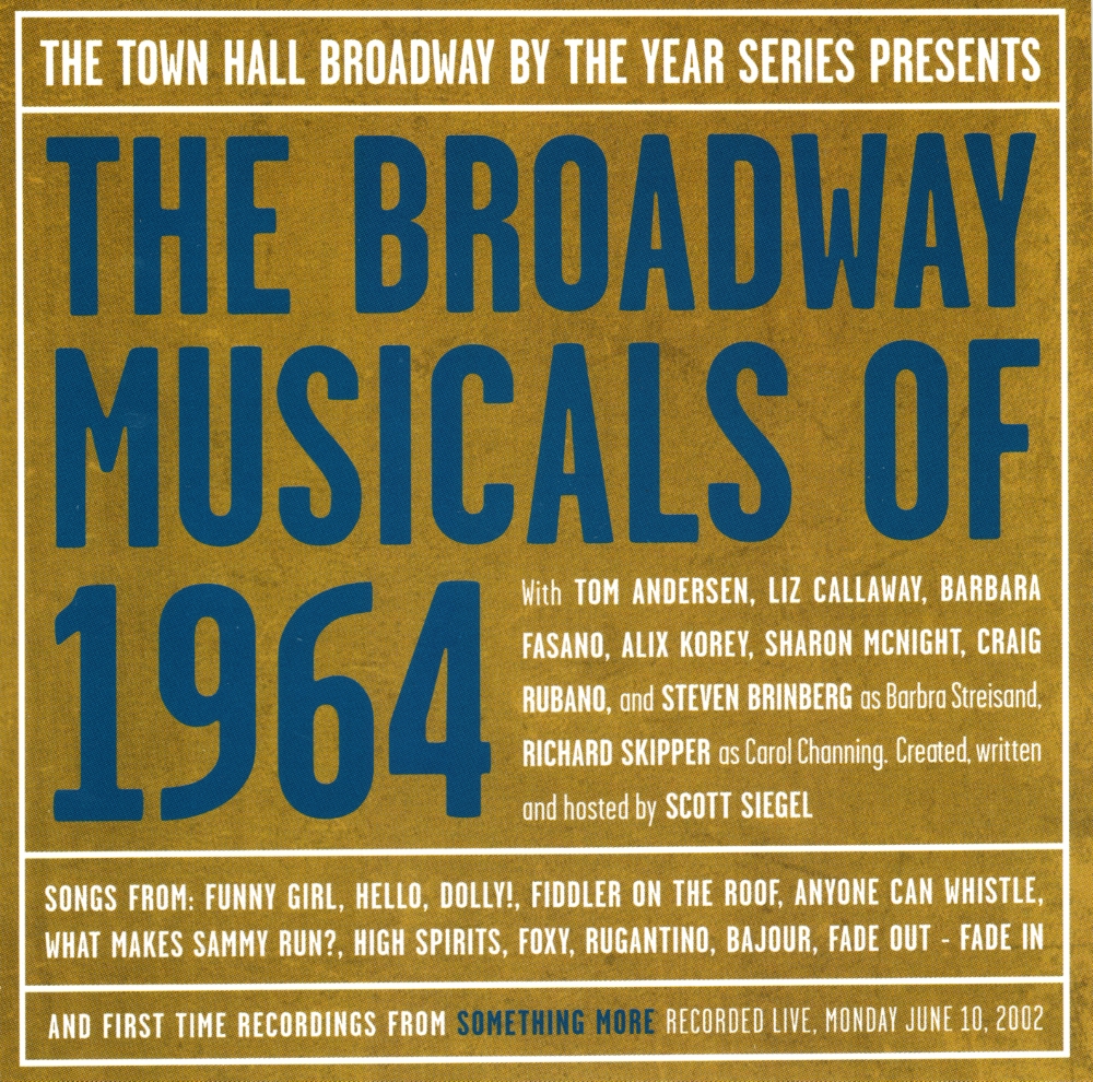 The Broadway Musicals Of 1964