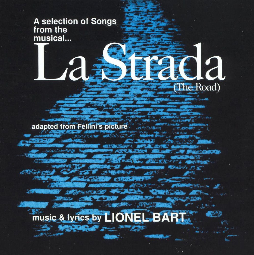 La Strada (The Road) [Studio Cast Recording]
